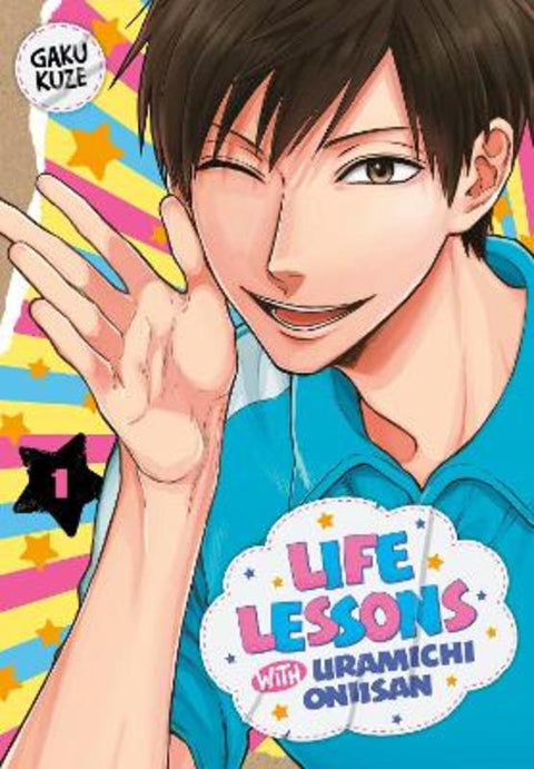 Life Lessons with Uramichi Oniisan 1 by Gaku Kuze - 9781646511143