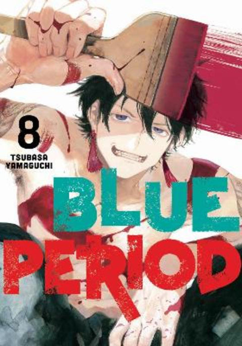 Blue Period 8 by Tsubasa Yamaguchi - 9781646512928