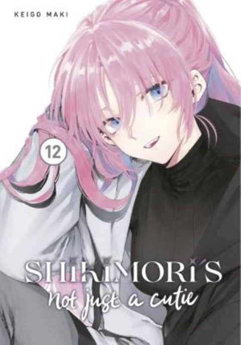 Shikimori's Not Just a Cutie 12 by Keigo Maki - 9781646516780