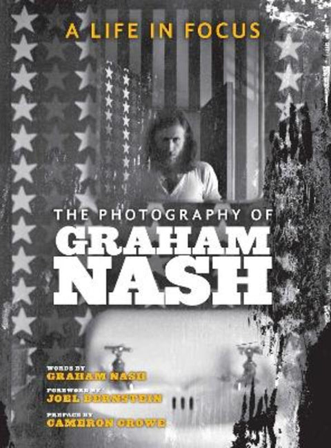 A Life in Focus by Graham Nash - 9781647220549