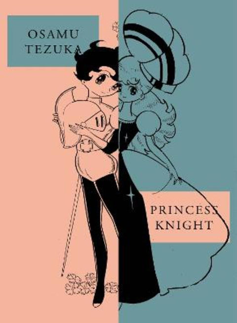 Princess Knight: New Omnibus Edition by Osamu Tezuka - 9781647291211