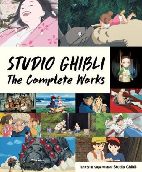 Studio Ghibli: The Complete Works by Studio Ghibli - 9781647291495