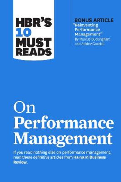 HBR's 10 Must Reads on Performance Management by Harvard Business Review - 9781647825218