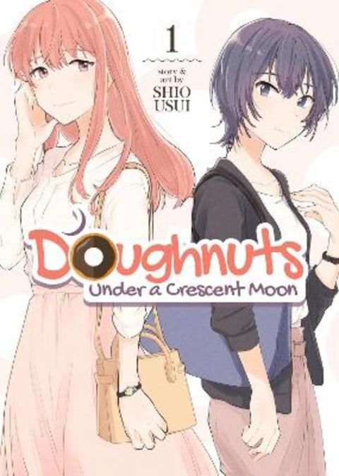 Doughnuts Under a Crescent Moon Vol. 1 by Shio Usui - 9781648270741