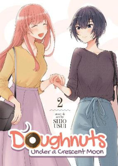 Doughnuts Under a Crescent Moon Vol. 2 by Shio Usui - 9781648272462