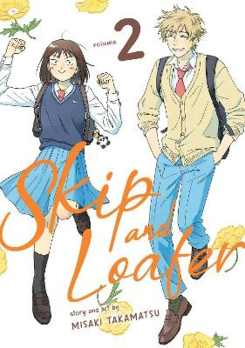 Skip and Loafer Vol. 2 by Misaki Takamatsu - 9781648276217