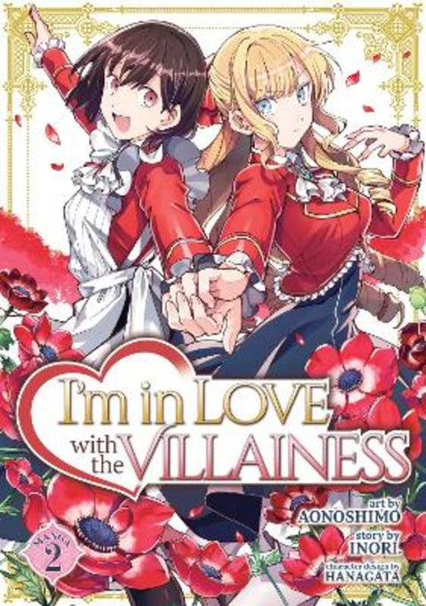 I'm in Love with the Villainess (Manga) Vol. 2 by Inori - 9781648279454