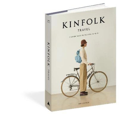 Kinfolk Travel by John Burns - 9781648290749