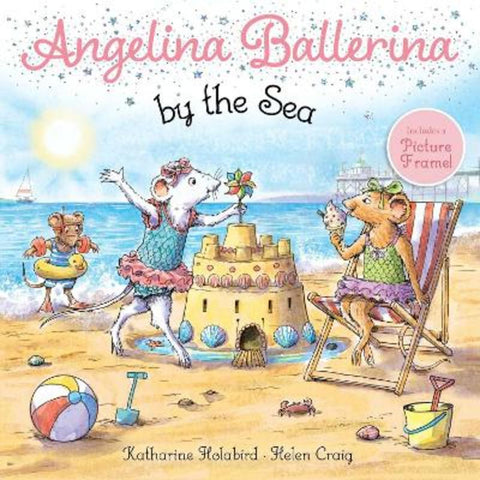 Angelina Ballerina by the Sea by Katharine Holabird - 9781665913928