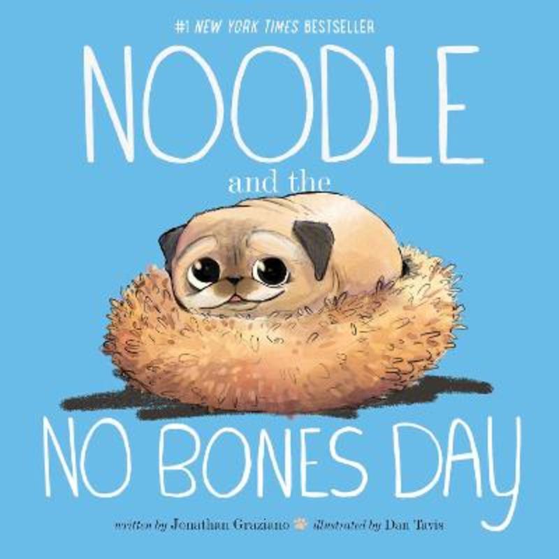Noodle and the No Bones Day by Jonathan Graziano - 9781665927109