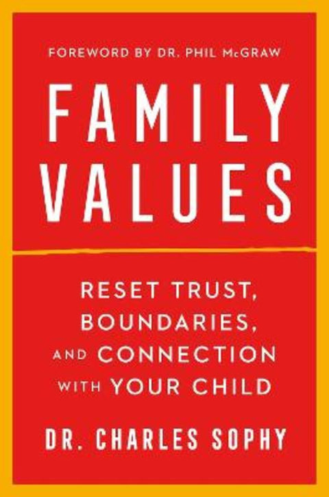 Family Values by Dr. Charles Sophy - 9781668000113