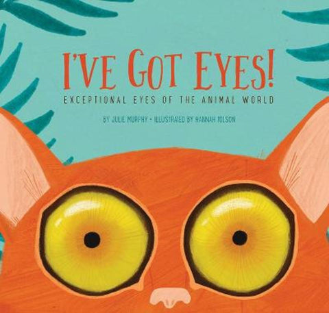 I've Got Eyes by Julie Murphy - 9781681524047