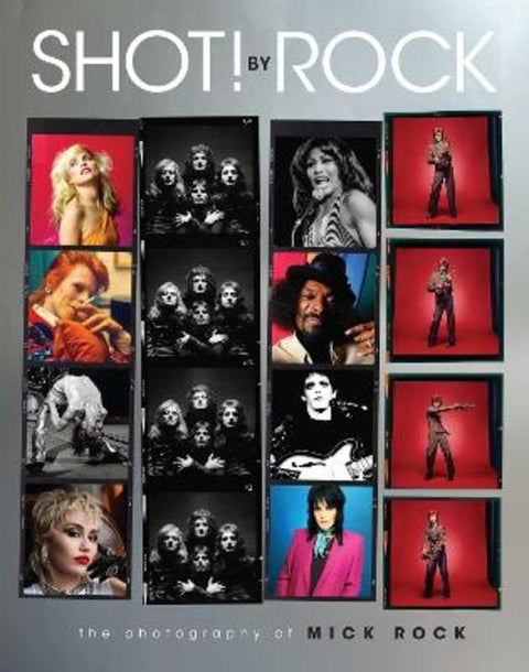 SHOT! by Rock by Mick Rock - 9781681887975