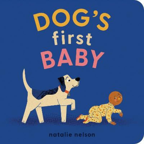 Dog's First Baby by Natalie Nelson - 9781683692799