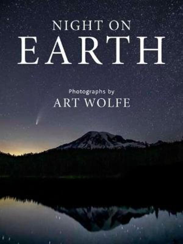 Night on Earth by Art Wolfe - 9781683839255
