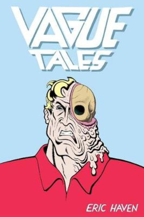 Vague Tales by Eric Haven - 9781683960324