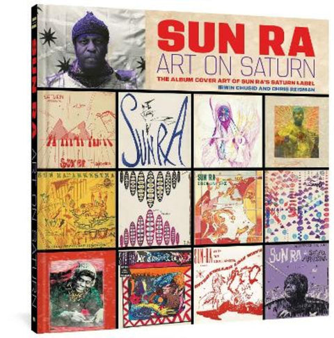 Sun Ra: Art on Saturn by Sun Ra - 9781683966586