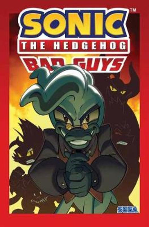 Sonic The Hedgehog: Bad Guys by Ian Flynn - 9781684057962