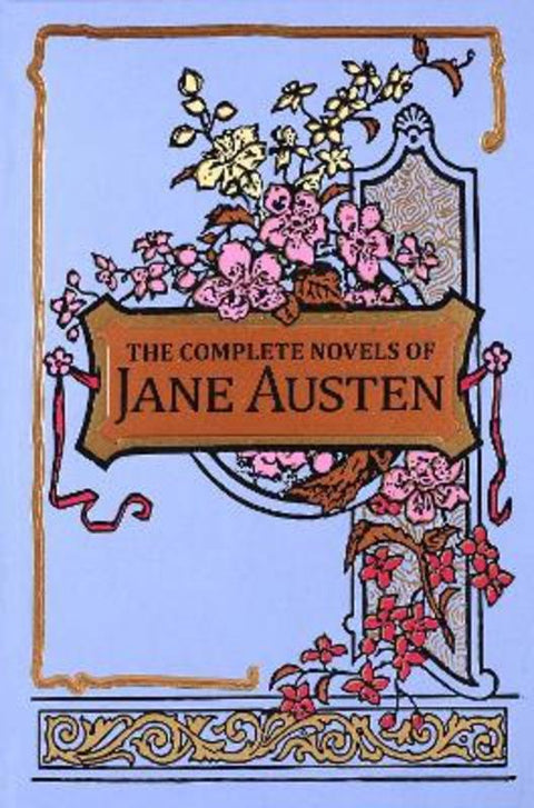 The Complete Novels of Jane Austen by Jane Austen - 9781684129065