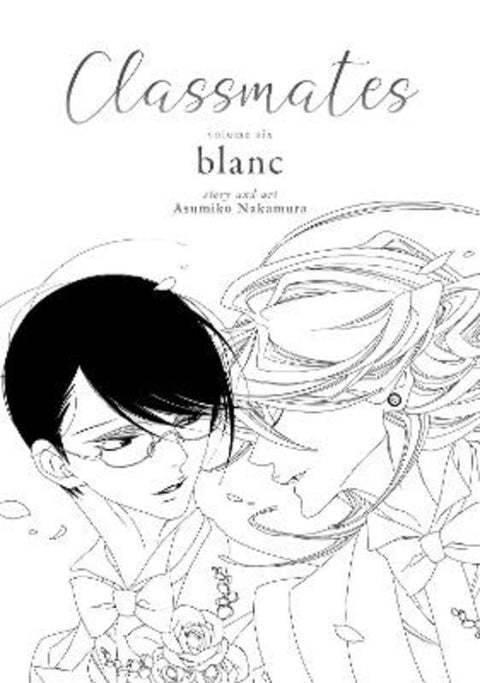 Classmates Vol. 6: blanc by Asumiko Nakamura - 9781685793234