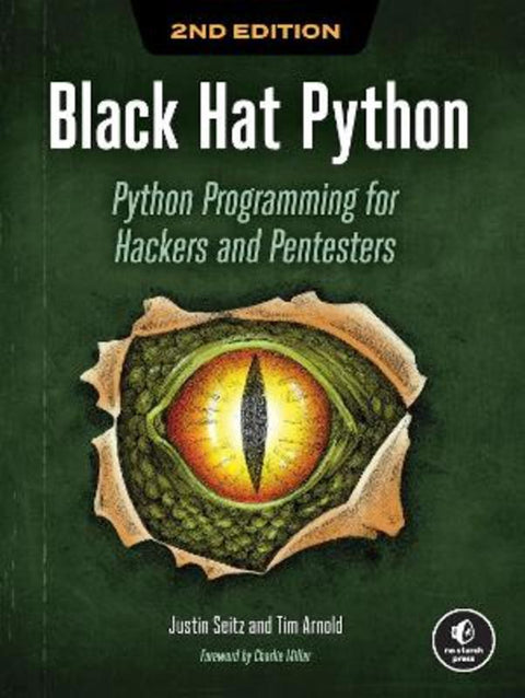 Black Hat Python, 2nd Edition by Justin Seitz - 9781718501126