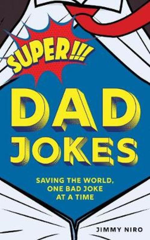 Super Dad Jokes by Jimmy Niro - 9781728200170