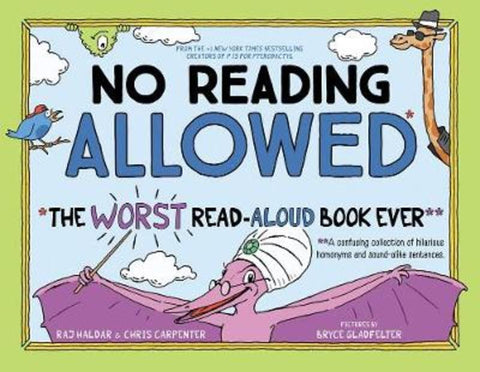 No Reading Allowed by Bryce Gladfelter - 9781728206592