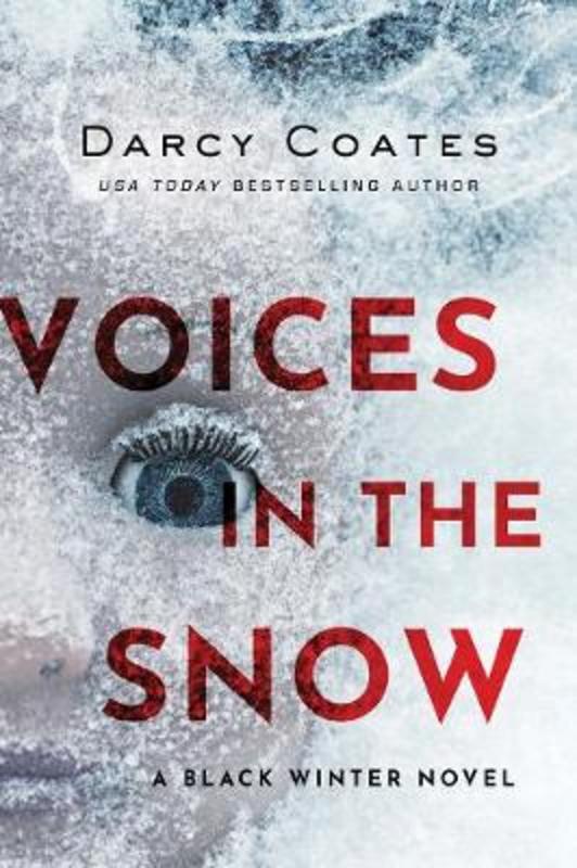 Voices in the Snow by Darcy Coates - 9781728220185