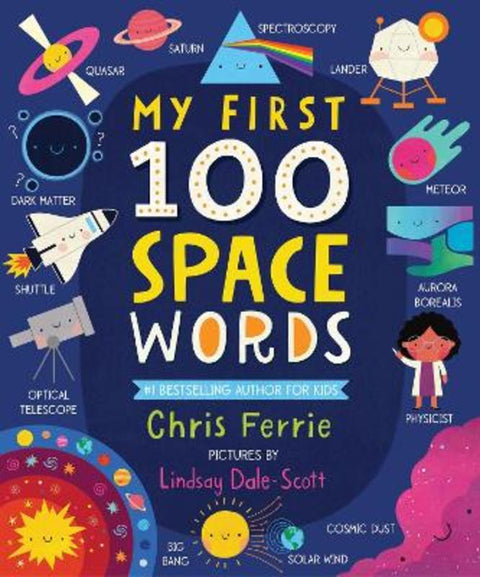 My First 100 Space Words by Chris Ferrie - 9781728220376