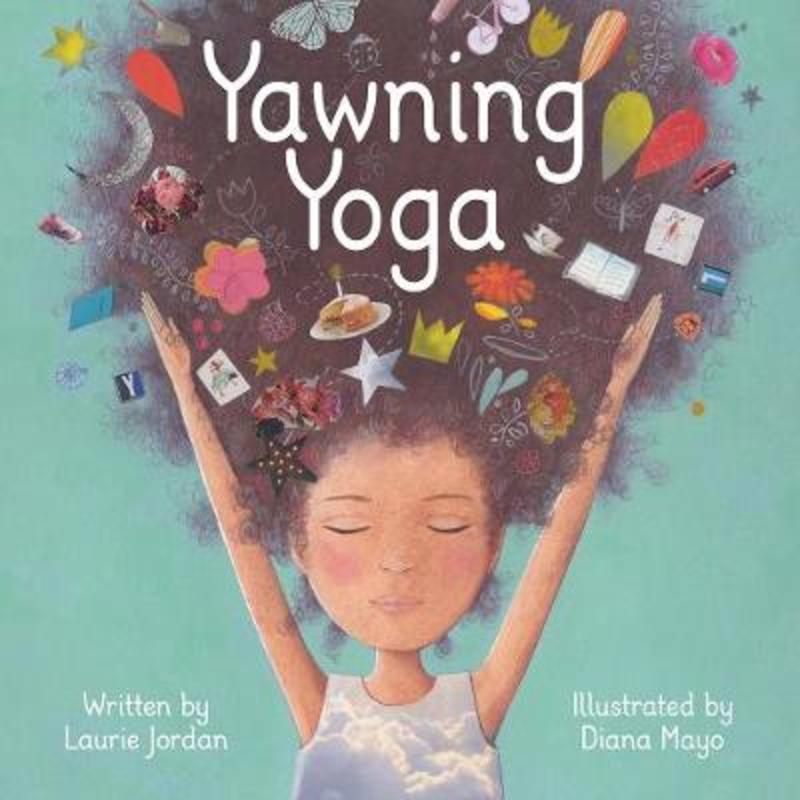 Yawning Yoga by Diana Mayo - 9781728223070