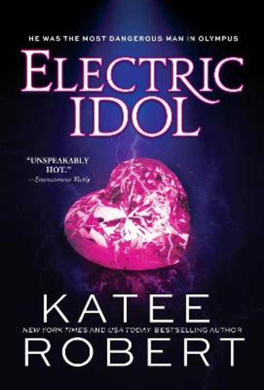 Electric Idol by Katee Robert - 9781728231761