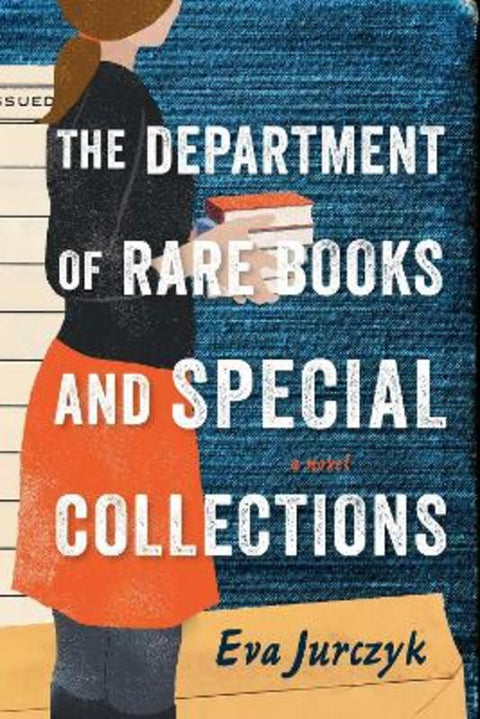 The Department of Rare Books and Special Collections by Eva Jurczyk - 9781728246598