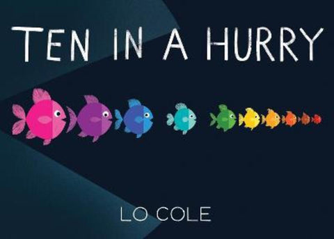 Ten in a Hurry by Lo Cole - 9781728247878
