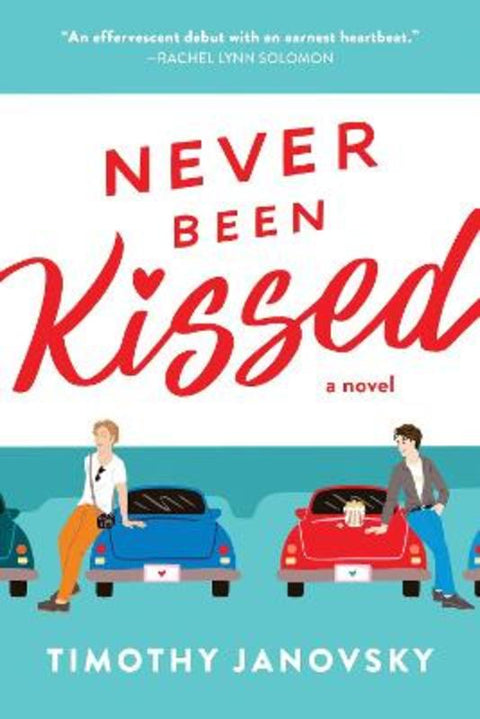 Never Been Kissed by Timothy Janovsky - 9781728250588