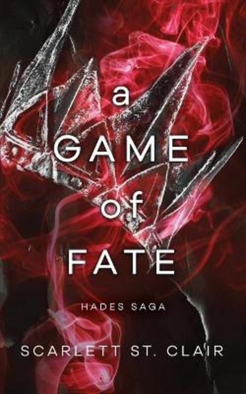 A Game of Fate by Scarlett St. Clair - 9781728260730