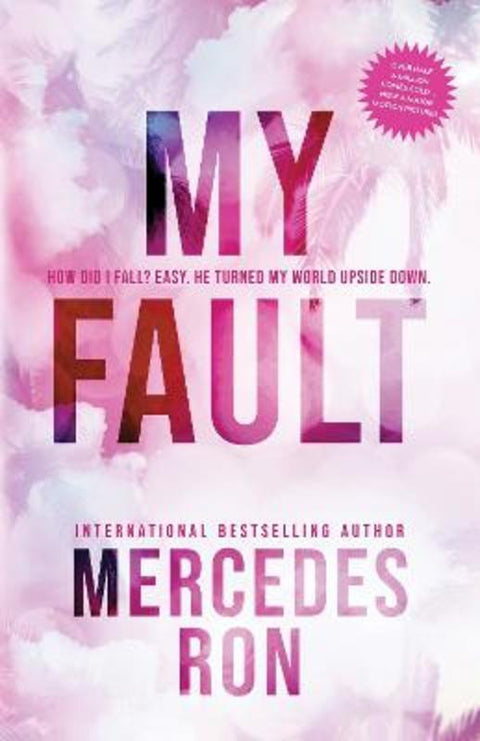 My Fault by Mercedes Ron - 9781728291413