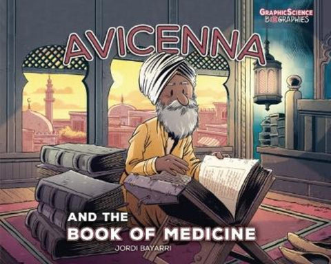 Avicenna and the Book of Medicine by Jordi Bayarri Dolz - 9781728478289