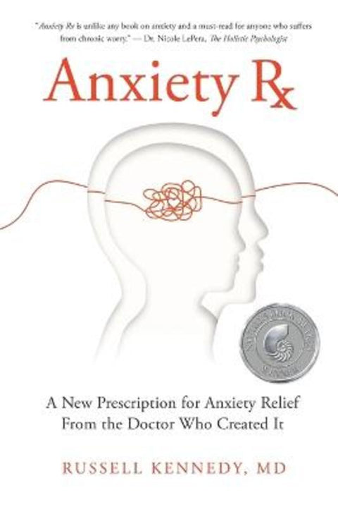 Anxiety Rx by Russell Kennedy - 9781734426540
