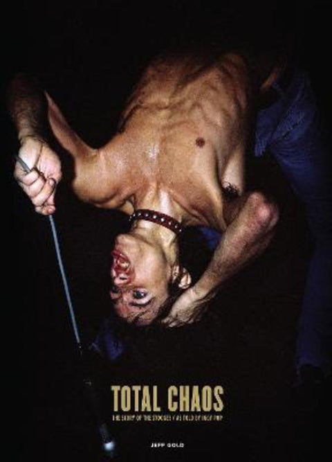 TOTAL CHAOS by Iggy Pop - 9781737382928