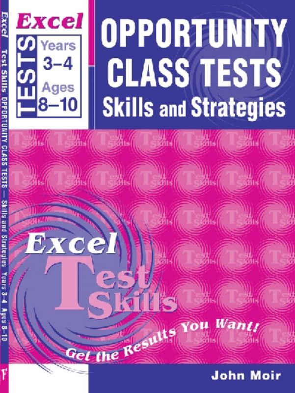 Excel Opportunity Class & IQ Tests for Thinking Skills : Year 3 & 4