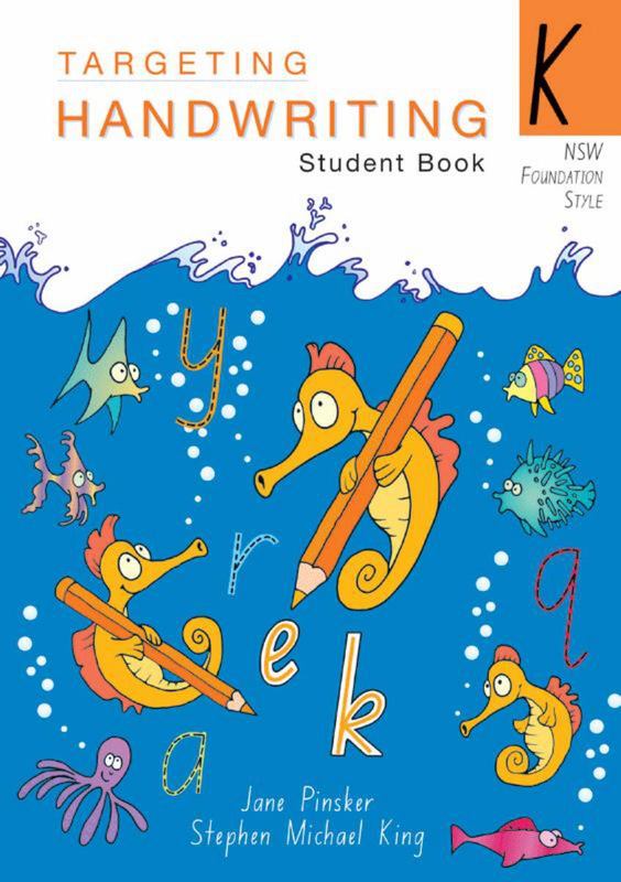 Targeting Handwriting: NSW - K : Student Book by Jane Pinsker - 9781740202954