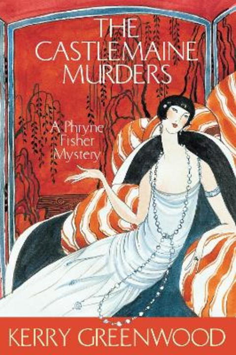 The Castlemaine Murders by Kerry Greenwood (Author) - 9781741140743