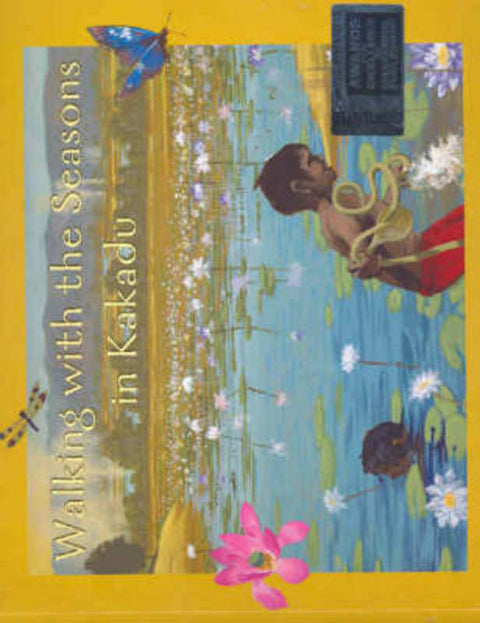 Walking with the Seasons in Kakadu by Ken Searle - 9781741144710