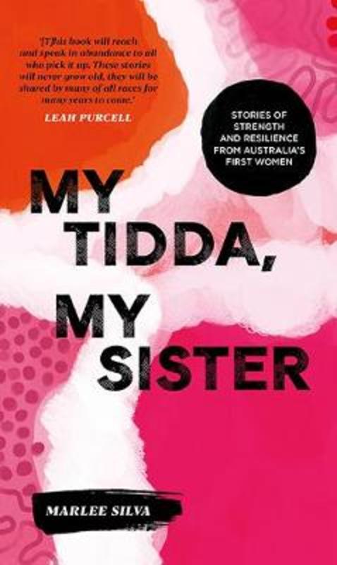 My Tidda, My Sister by Marlee Silva - 9781741177114