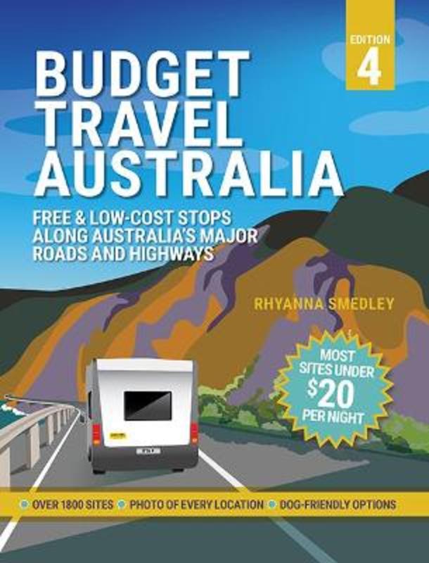 Budget Travel Australia by Rhyanna Smedley - 9781741177299