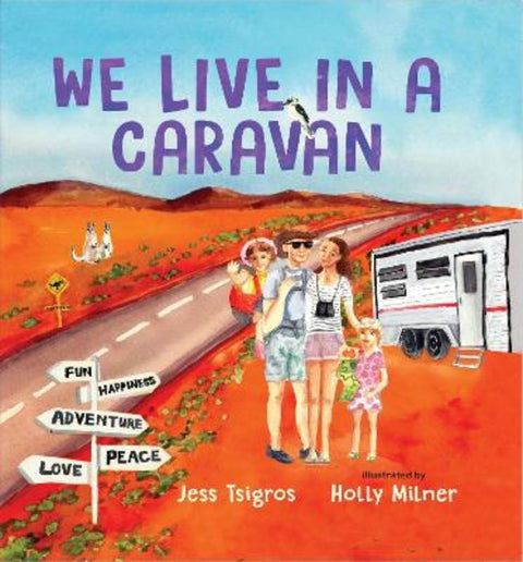 We Live in a Caravan by Jess Tsigros - 9781741178173