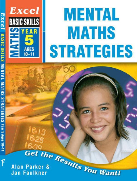 Excel Mental Maths Strategies : Year 5 by J. Faulkner - 9781741251821