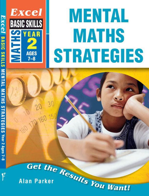 Excel Mental Maths Strategies : Year 2 by A. Parker - 9781741251852