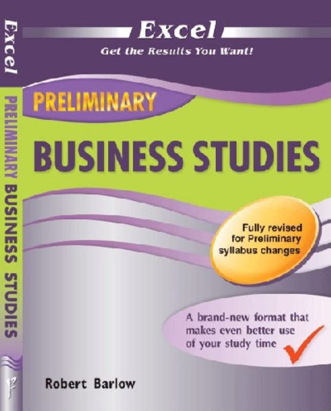 Excel Preliminary Business Studies by Pascal Press - 9781741253900