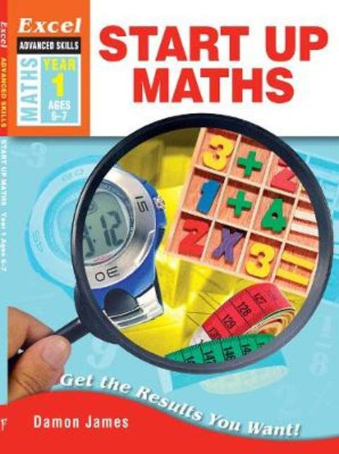 Excel Advanced Skills - Start Up Maths Year 1 by Excel - 9781741254624